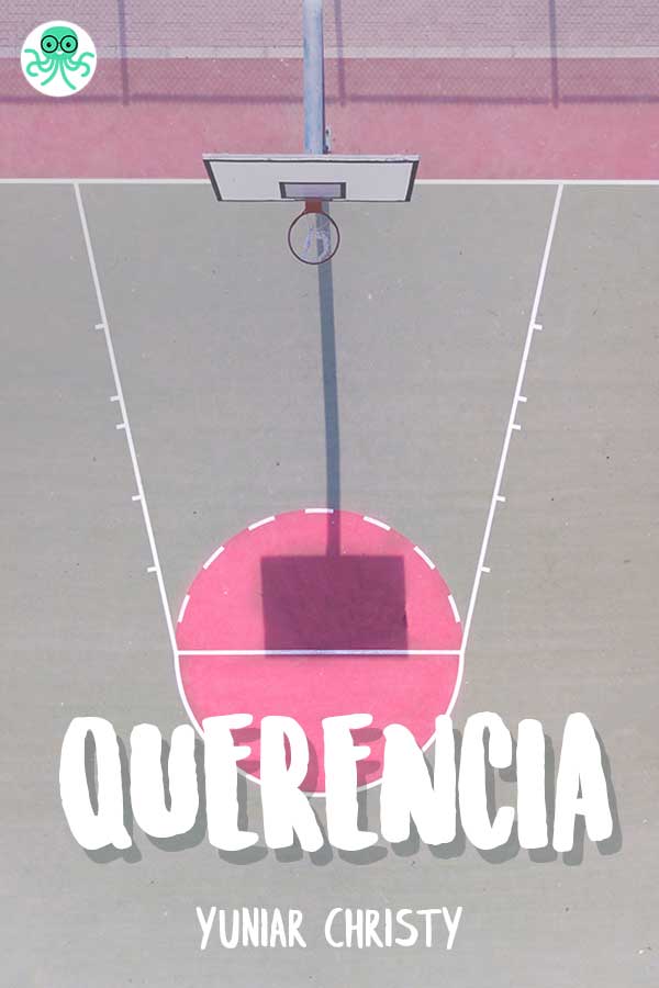 novel tentang basket Querencia