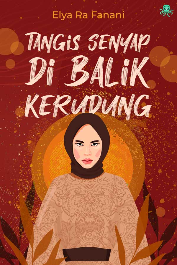 novel Tangis Senyap di Balik Kerudung