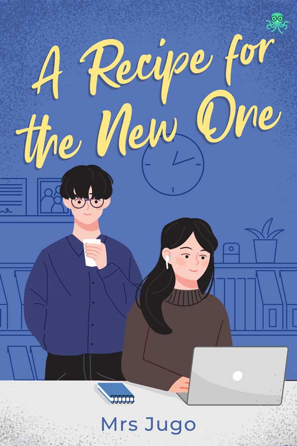 Download Novel A Recipe for The New One PDF by Mrsjugo Gratis!